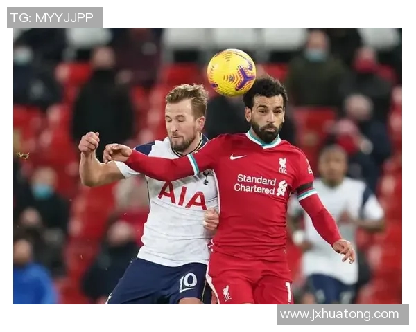 2018年英超经典对决利物浦与热刺的激烈较量回顾与分析